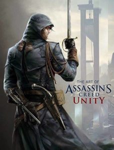 Art of Assassin's Creed Unity-Assassin's Creed art book